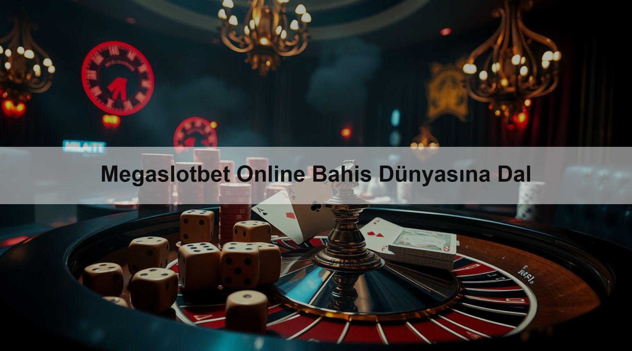 Megaslotbet Online Bahis Dünyasına Dal