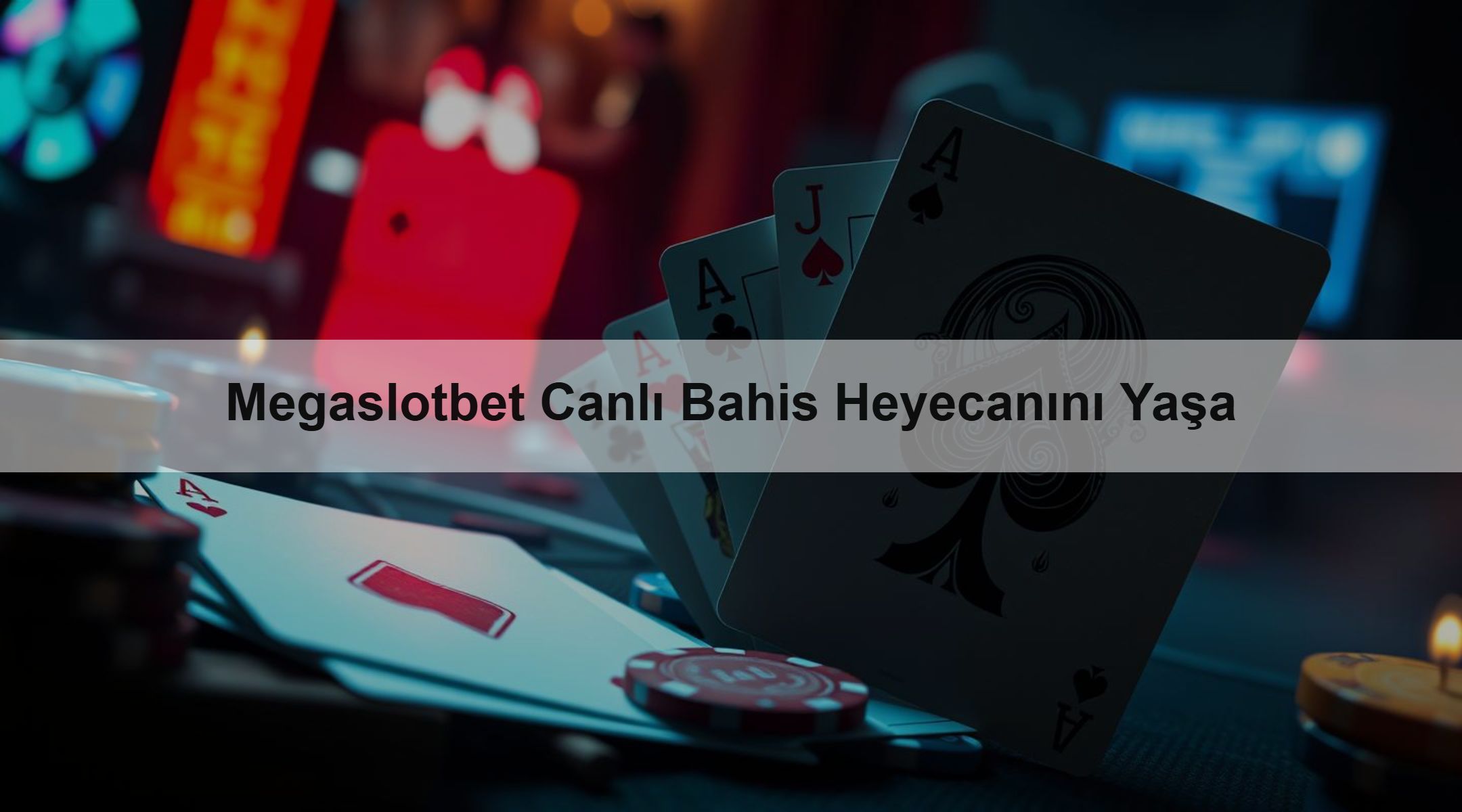 Megaslotbet Canlı Bahis Heyecanını Yaşa